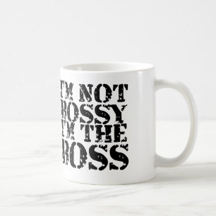 Caneca De Café Não sou mandona. Sou o dia dos chefes do chefe.