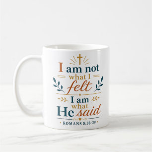 Caneca De Café Não Sou O Que Eu Senti. Sou O Que Ele Disse Promes