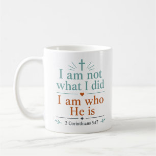 Caneca De Café Não Sou O Que Fiz Sou Quem Ele É Verdade Bíblica