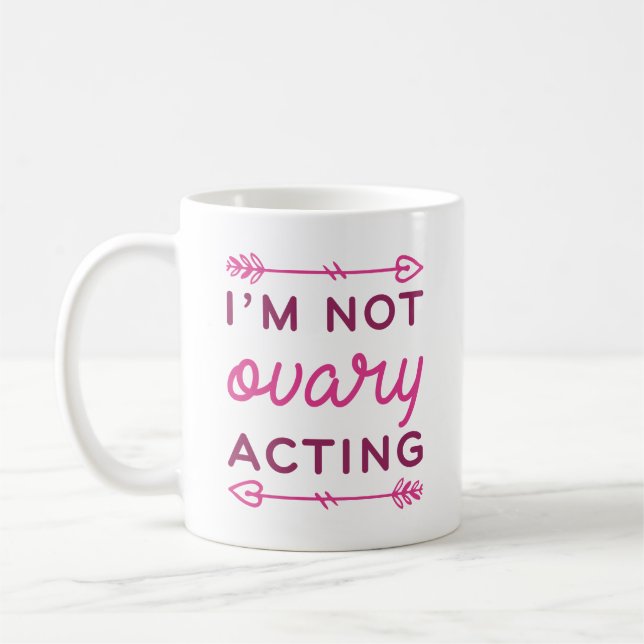 Caneca De Café Não sou Ovário Agindo (Esquerda)