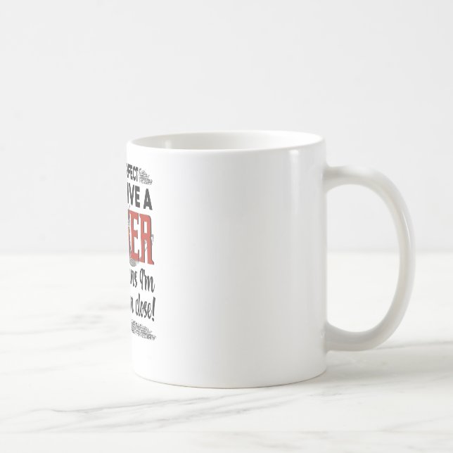 Caneca De Café não sou perfeito, mas dirijo um guarda-roupa, o qu (Direita)