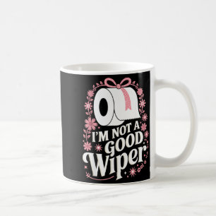 Caneca De Café Não Sou Um Bom Limpa-Vidros Dizer Engraçado Inapro