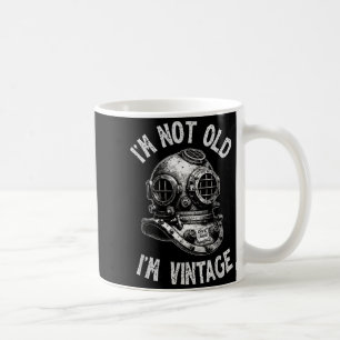 Caneca De Café Não sou velho, sou vintage - mergulho engraçado