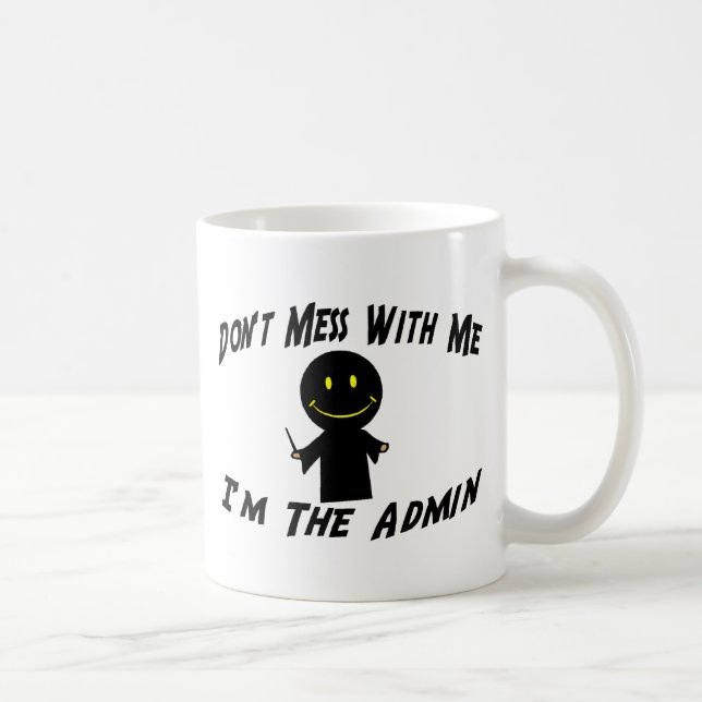 Caneca De Café Não suje comigo que eu sou o Admin (Direita)