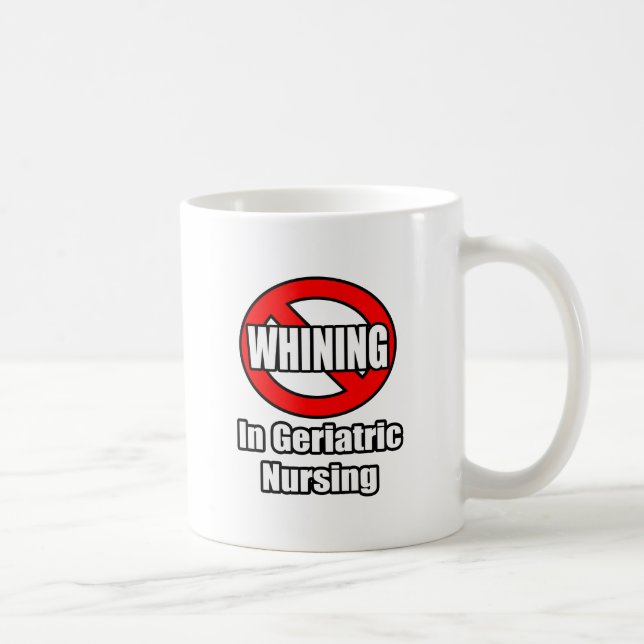Caneca De Café Não Suspender Na Enfermagem Geriátrica (Direita)
