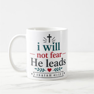 Caneca De Café Não Temerei Ele Lidera Citação da Escritura Cristã