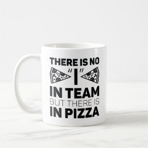 Caneca De Café Não Tenho Na Equipe, Mas Há Na Pizza.