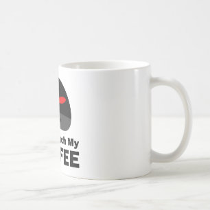 Caneca De Café Não toque em meu café