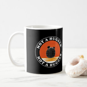 Caneca De Café Não Um Hugger
