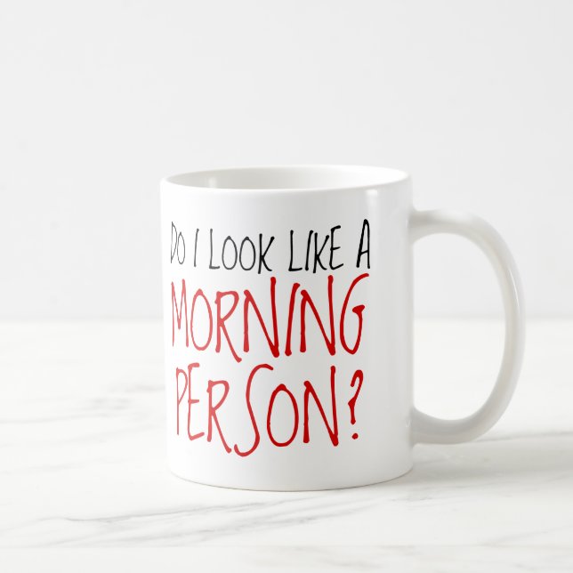 Caneca De Café Não uma pessoa da manhã (Direita)