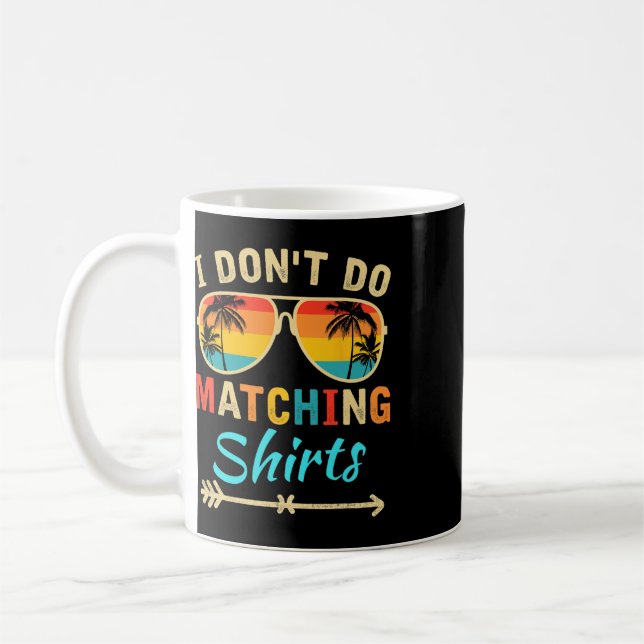 Caneca De Café Não Uso Camisas Combinando Camisetas Engraçadas Fa (Esquerda)