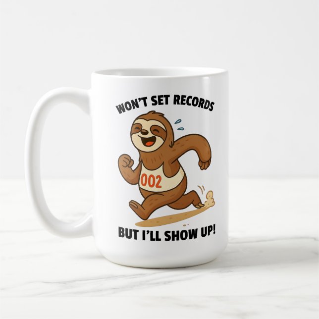Caneca De Café Não Vai Estabelecer Recordes Mas Eu Vou Comparecer (Esquerda)