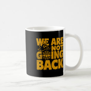 Caneca De Café Não Voltando atrás Voto Kamala Harris 2024 Hallowe