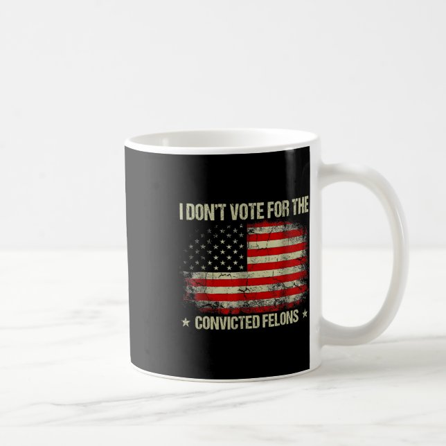 Caneca De Café Não Votar em Felons Condenados Anti-Trump 3 (Direita)