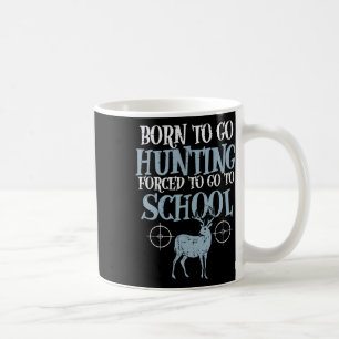 Caneca De Café Nascer De Ir Caçando Rapazes Engraçados Da Faculda