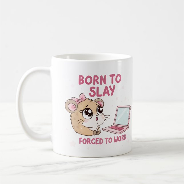 Caneca De Café Nascida para Dominar Forçada a Trabalhar (Esquerda)