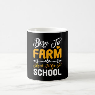 Caneca De Café Nascido Para Cultivar Forçado a Ir à Escola
