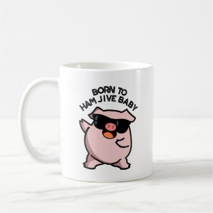 Caneca De Café Nascido Para Fazer Jive de Presunto Bebê Punho de