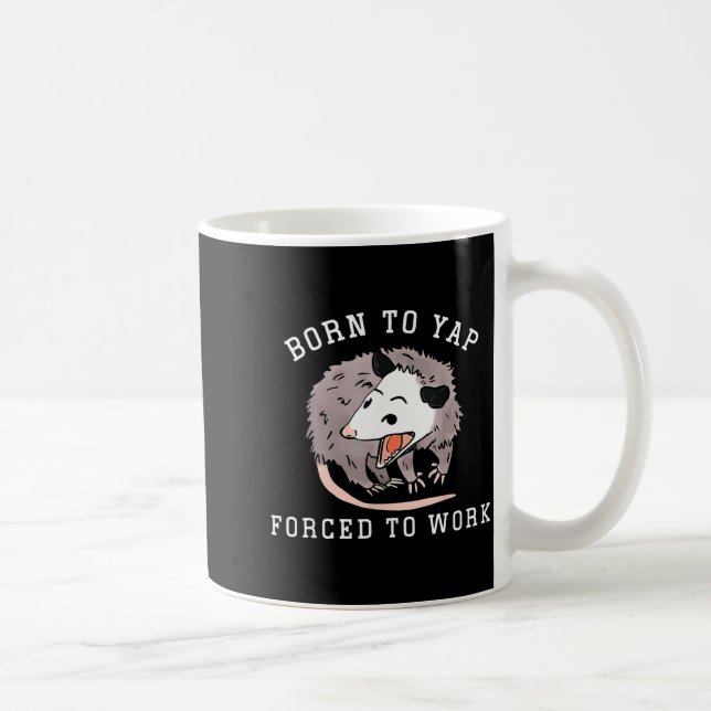 Caneca De Café Nascido Para Latir Forçado a Trabalhar Profissiona (Direita)