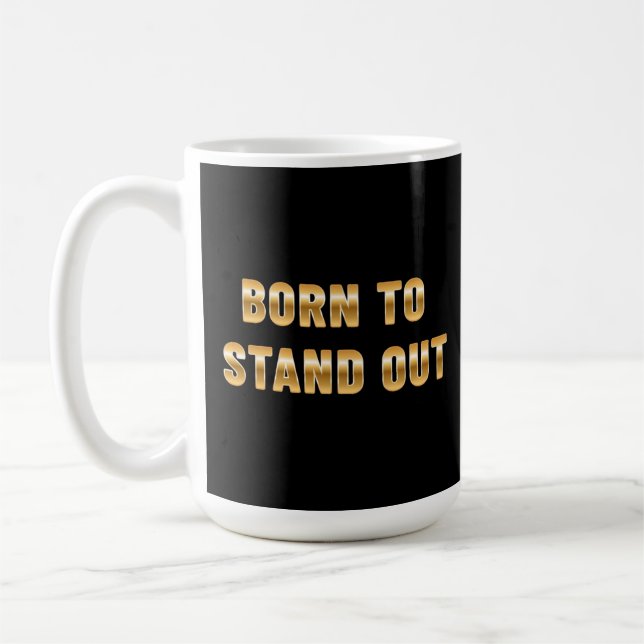 Caneca De Café Nascido para nos destacar (Esquerda)
