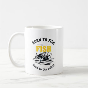 Caneca De Café Nascido para Pescar & Viver pelas Histórias