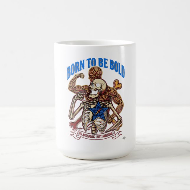 Caneca De Café Nascido Para Ser Ousado Sem Desculpas Apenas Incrí (Centro)