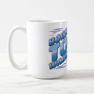 Caneca De Café Nascido para vadear ilustração de texto divertido 