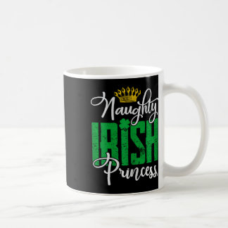 Caneca De Café Naughn Irish Princess Dia de São Patrício Ireland