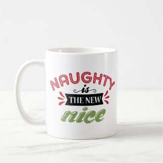 Caneca De Café Naughty Is The New Nice Christmas