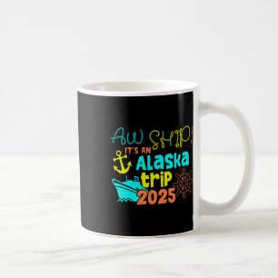 Caneca De Café Nave! É uma viagem no Alasca 2025