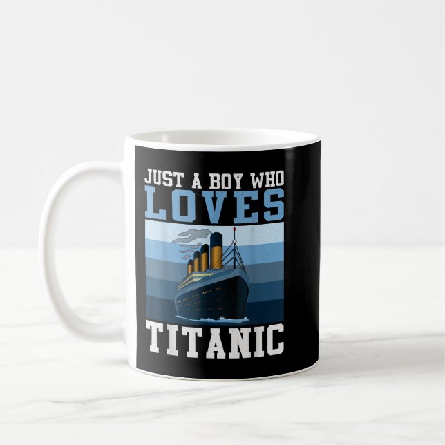 Caneca De Café Navio Apenas Um Menino Que Ama O Barco Titanic (Esquerda)