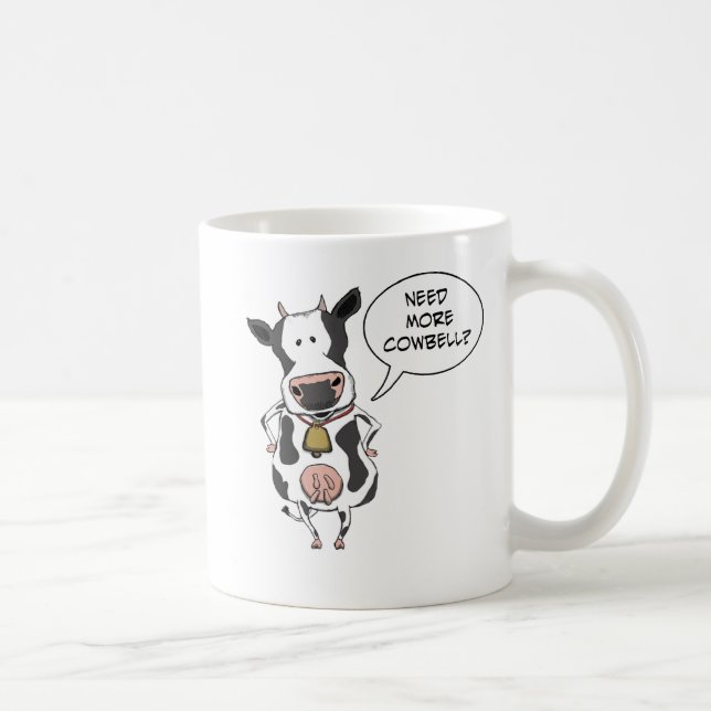 Caneca De Café Necessidade engraçada mais Cowbell (Direita)