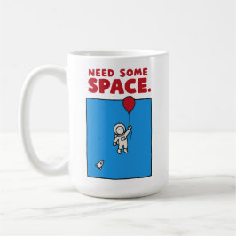 Caneca De Café Need Some Space Funny Astronaut Balloon Space Pun