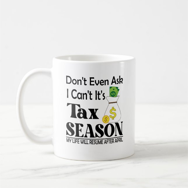 Caneca De Café Nem Pergunte Que Eu Não Posso Tributar O Imposto D (Esquerda)