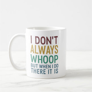 Caneca De Café Nem Sempre Eu Exclamo, Mas Quando Eu Exclamo, Lá E