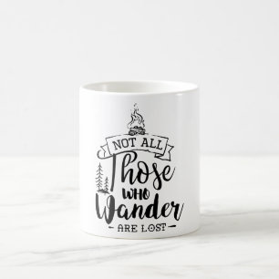 Caneca De Café Nem todos aqueles que andam