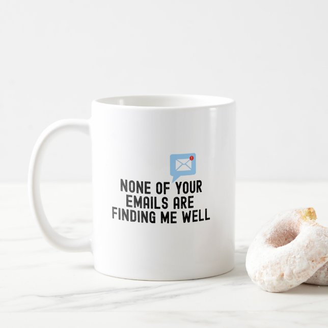 Caneca De Café Nenhum dos seus e-mails, ideia engraçada de presen (Com Donut)
