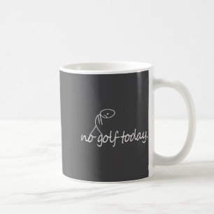 Caneca De Café Nenhum golfe hoje engraçado triste stickman golfis