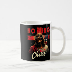 Caneca De Café Nenhum Rei Além da Cruz Cristã Patriótica Cristã