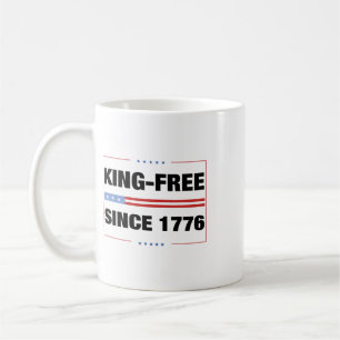Caneca De Café Nenhum Rei na América 1776 Salva a Democracia Esta