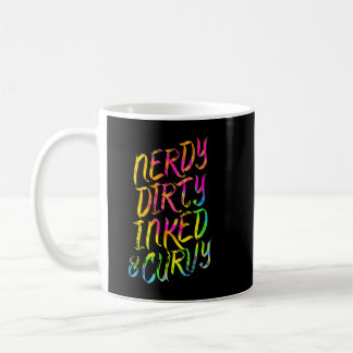 Caneca De Café Nerdy Dirty Inked & Curvy - Nerd De Rapariga De Ta