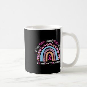 Caneca De Café Nesta Família Ninguém Luta Sozinho Com O Cancer A