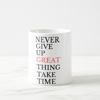 Caneca De Café "Never Give Up Taza
