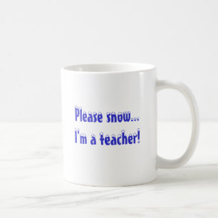 Caneca De Café Nevo por favor… eu sou um professor!