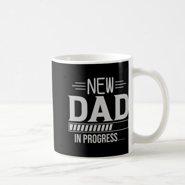 Caneca De Café New Dad In Progress Expectant Fathers  (Direita)