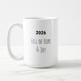 Caneca De Café New Year 🥂 Full of Hope & Joy Mug