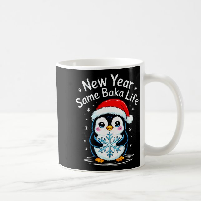 Caneca De Café New Year Same Baka Life Penguin Joke  (Direita)
