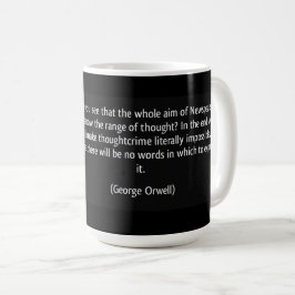 CANECA DE CAFÉ NEWSPEAK E A POLÍCIA DE PENSAMENTO (ORWELL)