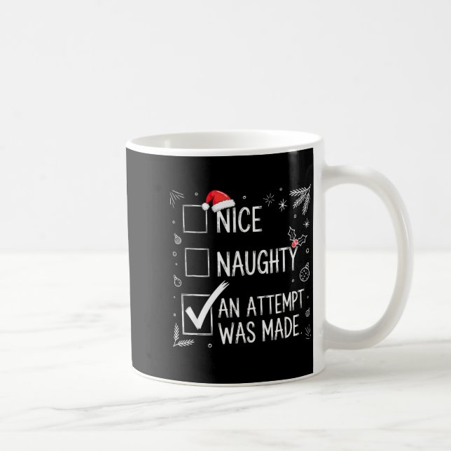 Caneca De Café Nice Naughty An Attempt Was Made Christmas List  (Direita)