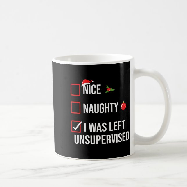 Caneca De Café Nice Naughty Left Unsupervised Funny Christmas  (Direita)